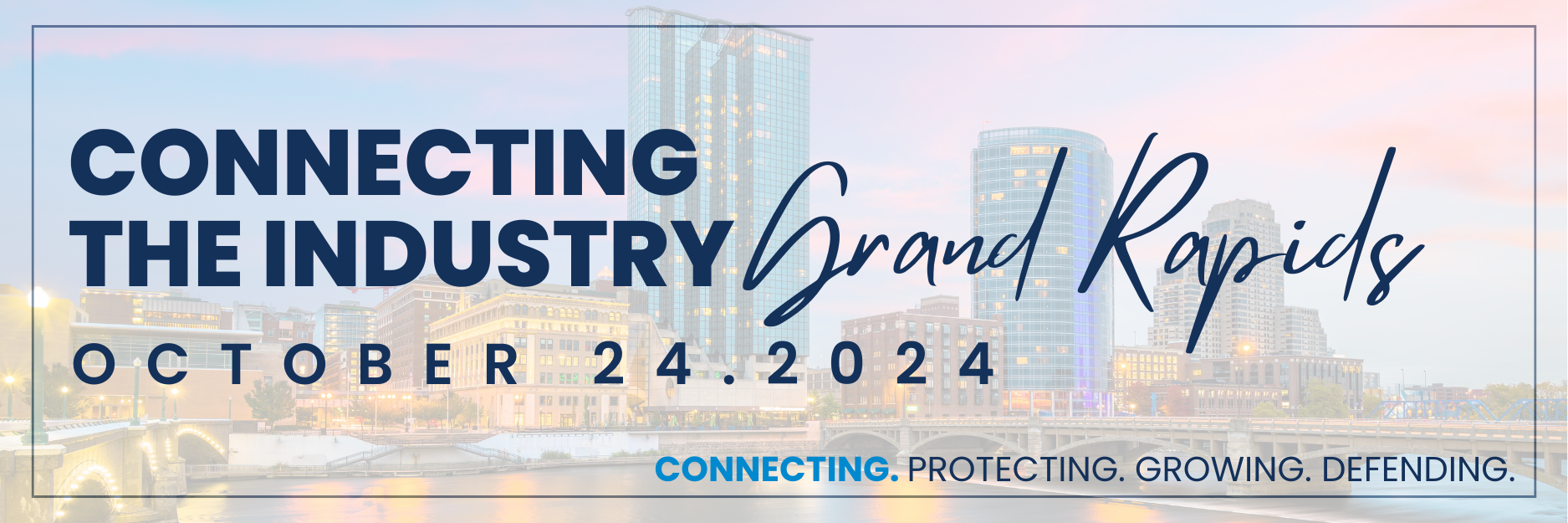 Connecting the Industry: Grand Rapids